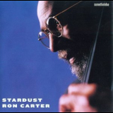 Ron Carter - Stardust '2001