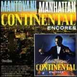 Mantovani - Continental Encores / Manhattan '1959, 1964 [2008]