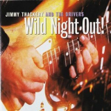 Jimmy Thackery - Wild Night Out! '1995