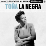 Tona La Negra - Essential Classics, Vol. 399: Tona la Negra '2024