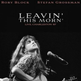 Rory Block - Leavin This Morn (Live, Charleston 87) '2022