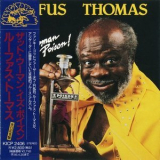 Rufus Thomas - That Woman Is Poison! '1988