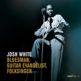 Josh White - Saga Blues: Bluesman, Guitar Evangelist, Folksinger '2007