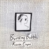 Kevin Coyne - Bursting Bubbles '1980