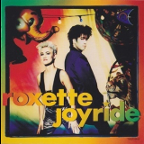 Roxette - Joyride '1991