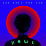 She Drew The Gun - Howl '2024