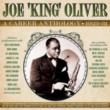 King Oliver - A Career Anthology 1923-31 '2024