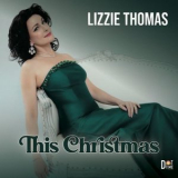 Lizzie Thomas - This Christmas '2024