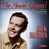 Dick Haymes - The Names Haymes! '2015