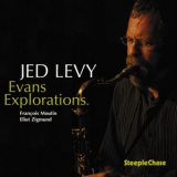 Jed Levy - Evans Explorations '2008