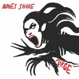 Bones Shake - Purge '2024