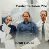 Daniel Karlsson - Sorry Boss '2023