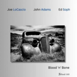 Joe Locascio - Blood n Bone '2023