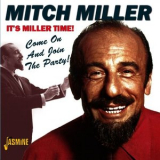 Mitch Miller - Its Miller Time!: Come On And Join The Party '2011