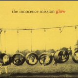 The Innocence Mission - Glow '1995