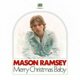 Mason Ramsey - Merry Christmas Baby '2024