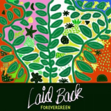 Laid Back - FOREVERGREEN '2024