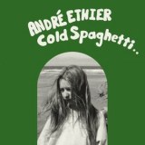 Andre Ethier - Cold Spaghetti '2024