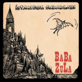 Baba Zula - Istanbul Sokaklari '2024