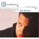 Ed Motta - E-collection - Sucessos + Raridades '1990