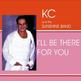 KC & The Sunshine Band - Ill Be There '2007