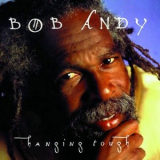 Bob Andy - Hanging Tough '1997