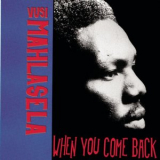 Vusi Mahlasela - When You Come Back '1992