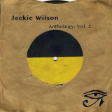 Jackie Wilson - Anthology, Vol. 2 '2009