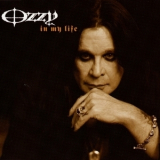 Ozzy Osbourne - In My Life '2005