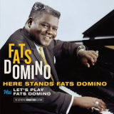 Fats Domino - Here Stands Fats Domino Plus Let`S Play Fats Domino '2014