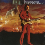 John Entwistle - Too Late the Hero '1981