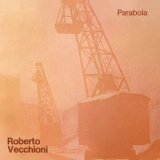 Roberto Vecchioni - Parabola (2024 Remaster) '1971