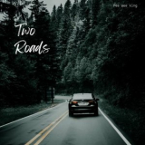 Pee Wee King - Two Roads '2024