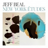 Jeff Beal - New York Etudes '2024