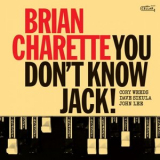 Brian Charette - You Dont Know Jack! '2024