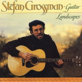 Stefan Grossman - Guitar Landscapes '2020