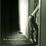 Eric Alexander Quartet - Gentle Ballads 2 '2007