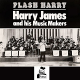 Harry James & His Music Makers - Flash Harry '1965