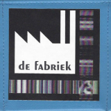 De Fabriek - Labische Intermediaries III Sauerkraut und Krotenschwanz '2001