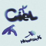 Ciel - Homesick '2023