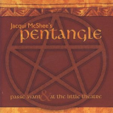 Pentangle - Passe Avant & At The Little Theatre Duo CD Set '2009