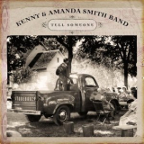 Kenny & Amanda Smith Band - Tell Someone '2007