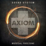 Bill Laswell - Axiom Sound System / Musical Freezone '2023