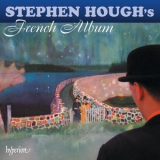 Stephen Hough - Stephen Houghs French Album '2012