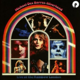 Michael Des Barres - Live at the Rainbow London '1975