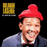 Rolando Laserie - El Son de Cuba '2019