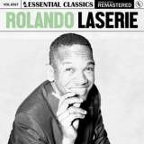 Rolando Laserie - Essential Classics, Vol. 367: Rolando Laserie '2024