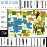 George Schuller - Lookin up from Down Below '1989