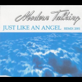 Modern Talking - Just Like An Angel '2001