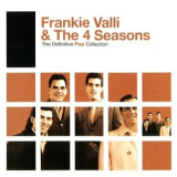 Frankie Valli & The Four Seasons - The Definitive Pop Collection '2006